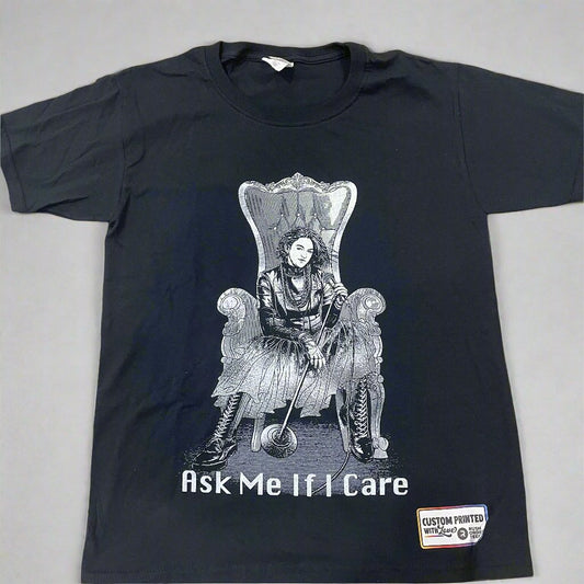 Ask Me If I Care (I Don't) - Short Sleeve Tee