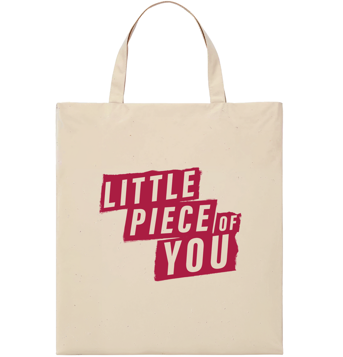 Little Piece of You - Tote Bag